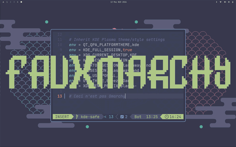 Fauxmarchy: A Sacrilegious Hyprland/KDE Setup